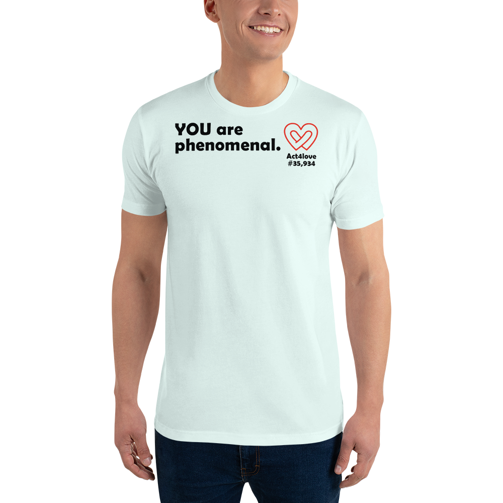 Act4love™ Uplifting Men's Fit T-Shirt – Black Text Print (Limited Edition)