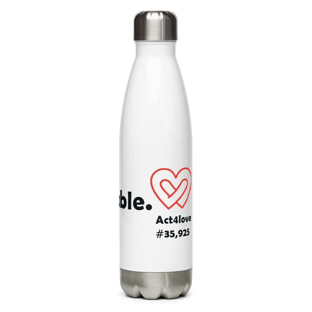 Act4love™ Uplifting Stainless Steel Water Bottle – White - Limited Edition