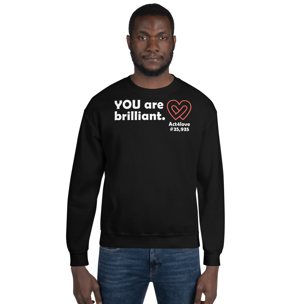 Act4love™ Uplifting Men Sweatshirt – White Text (Limited Edition)