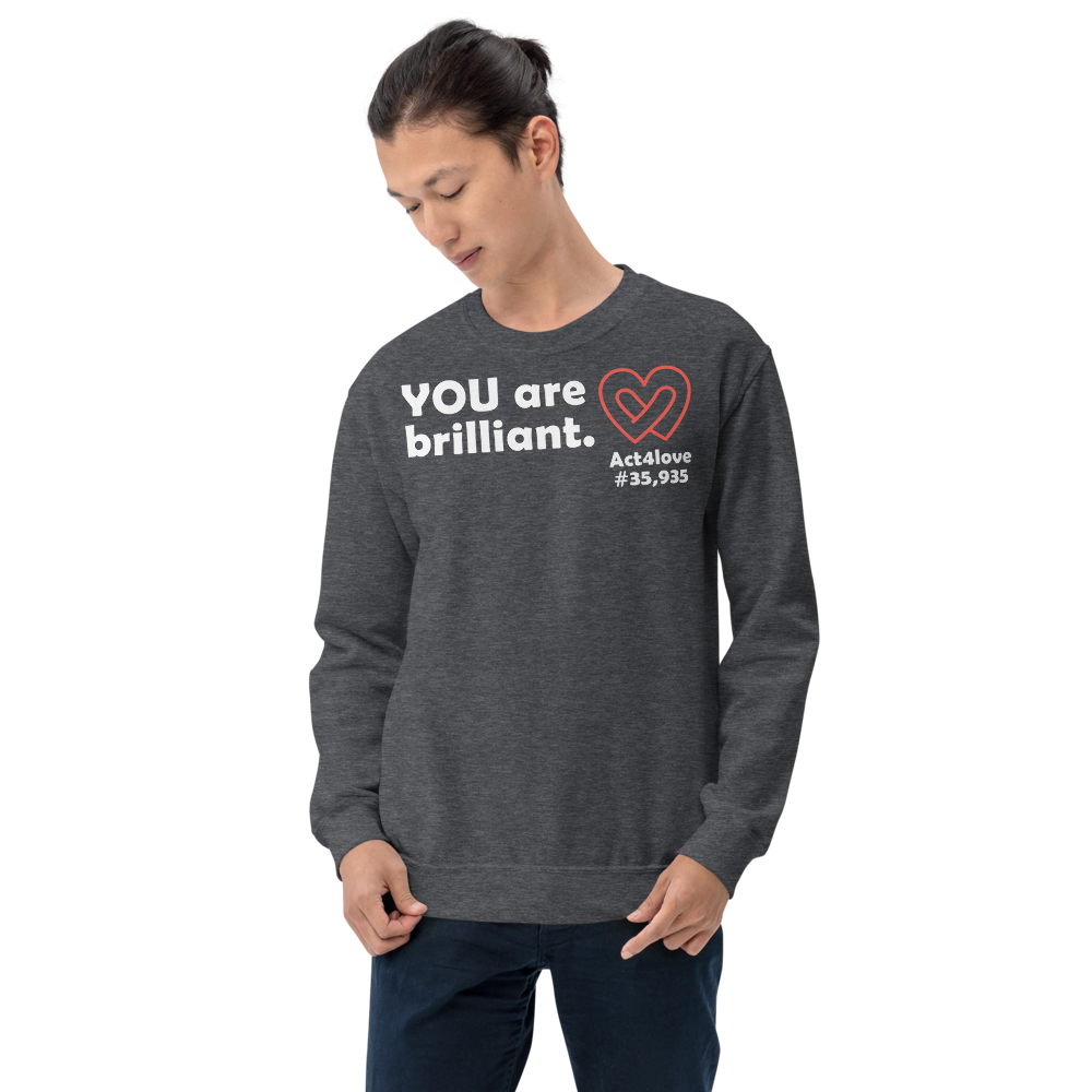Act4love™ Uplifting Men Sweatshirt – White Text (Limited Edition)