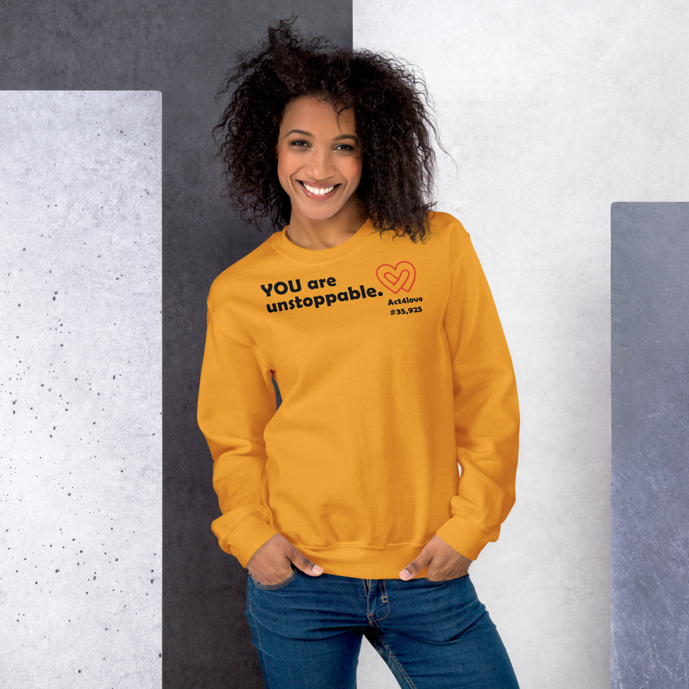 Act4love™ Uplifting Women Sweatshirt – Black Text (Limited Edition)