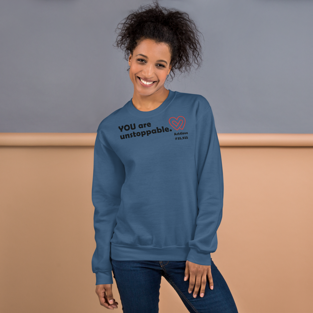 Act4love™ Uplifting Women Sweatshirt – Black Text (Limited Edition)