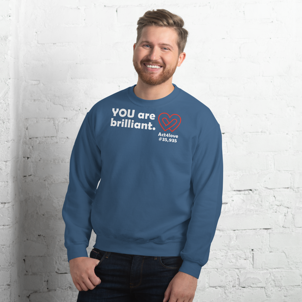 Act4love™ Uplifting Men Sweatshirt – White Text (Limited Edition)