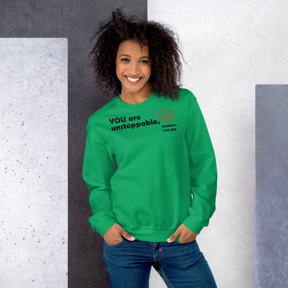 Act4love™ Uplifting Women Sweatshirt – Black Text (Limited Edition)