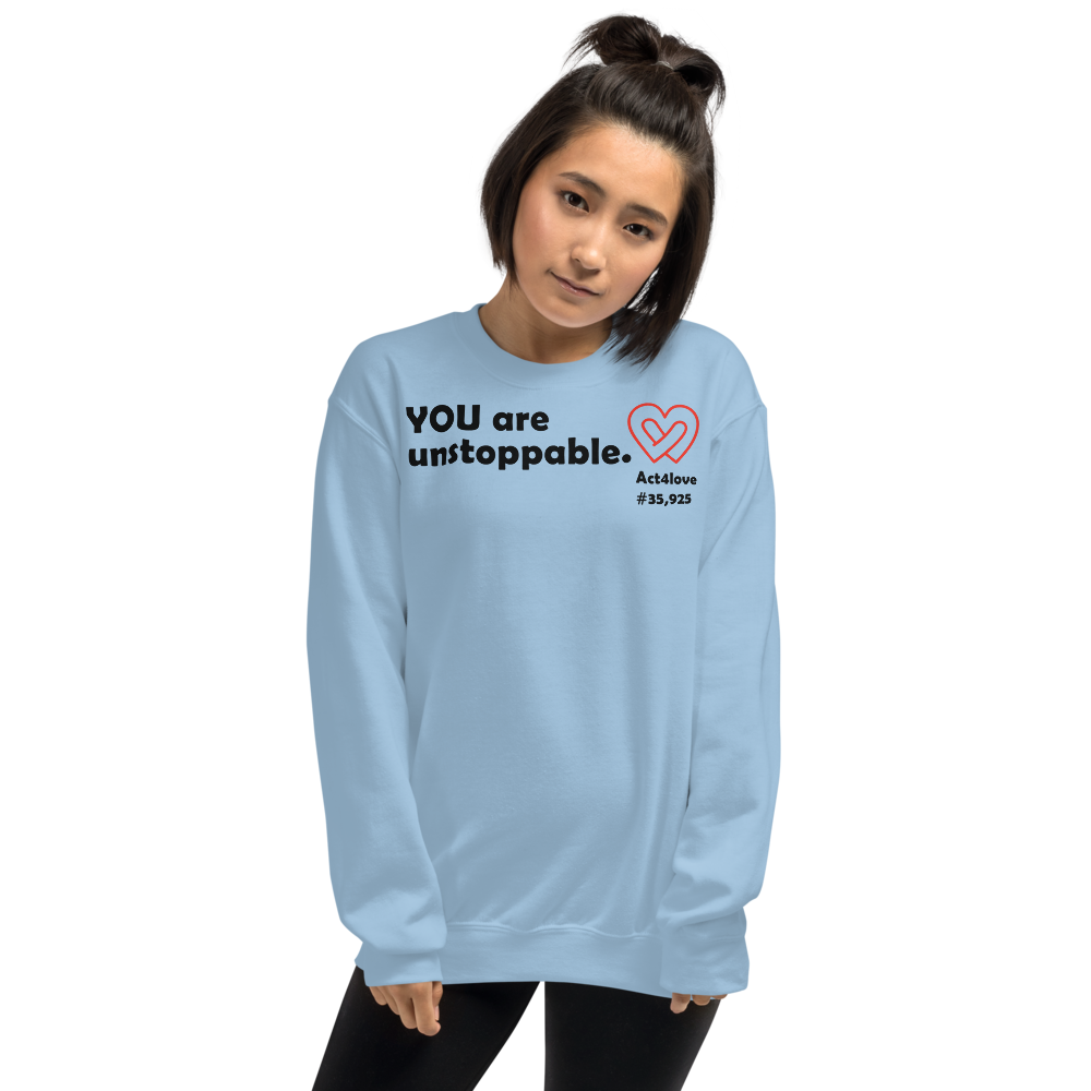Act4love™ Uplifting Women Sweatshirt – Black Text (Limited Edition)