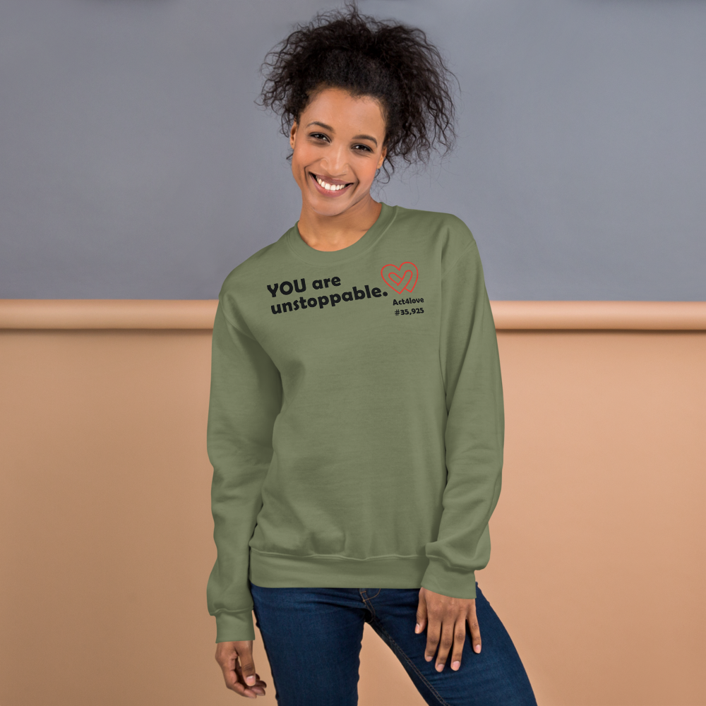 Act4love™ Uplifting Women Sweatshirt – Black Text (Limited Edition)