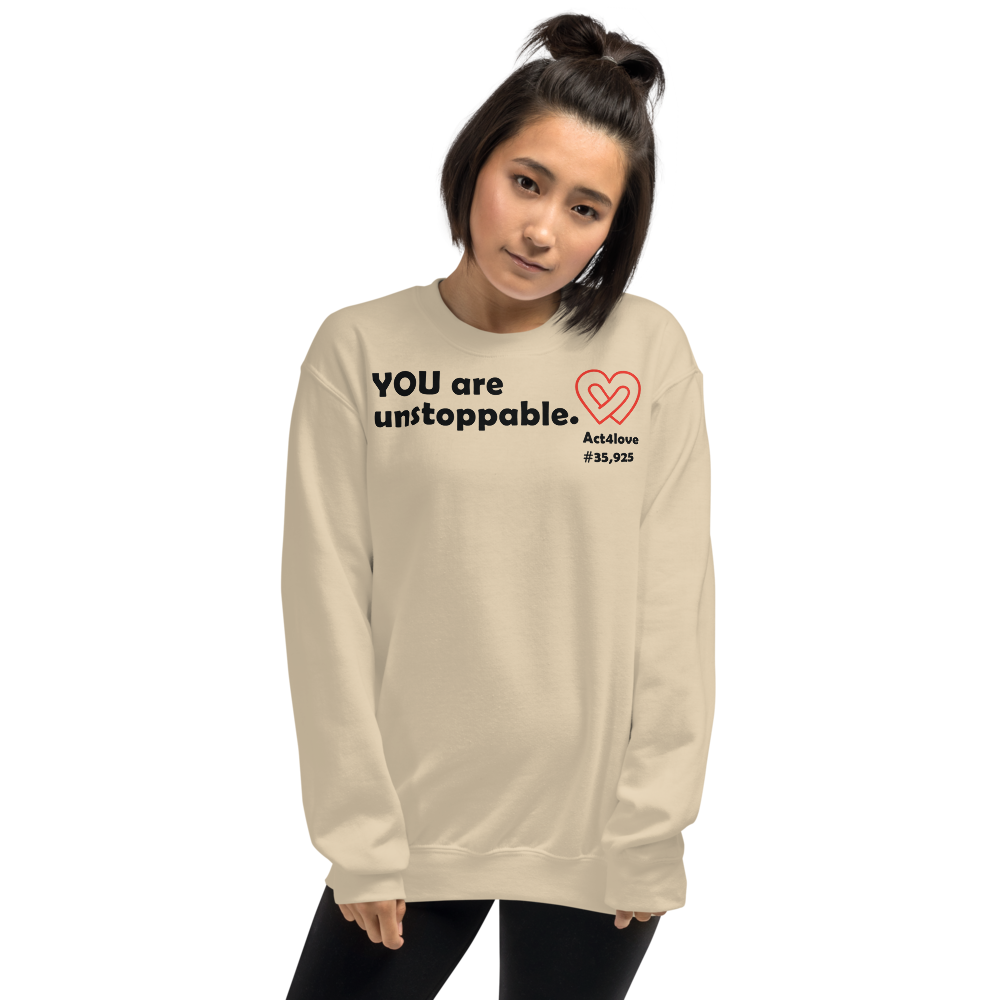 Act4love™ Uplifting Women Sweatshirt – Black Text (Limited Edition)