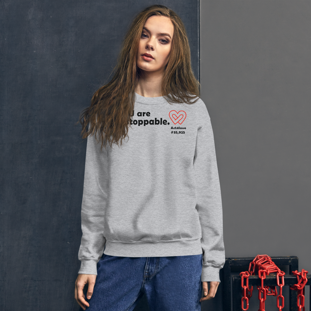 Act4love™ Uplifting Women Sweatshirt – Black Text (Limited Edition)
