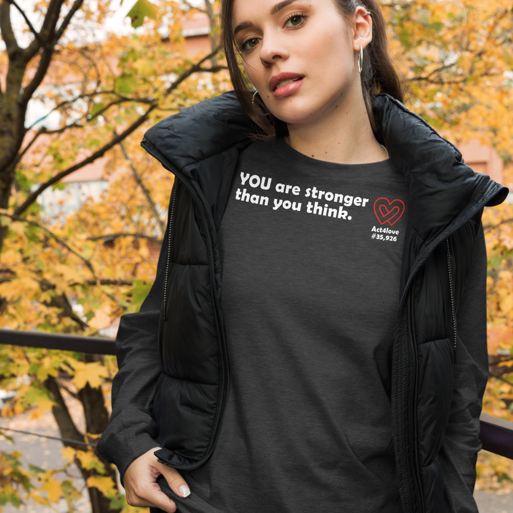 Act4love™ Uplifting Women Long Sleeve Tee – White Text (Limited Edition)