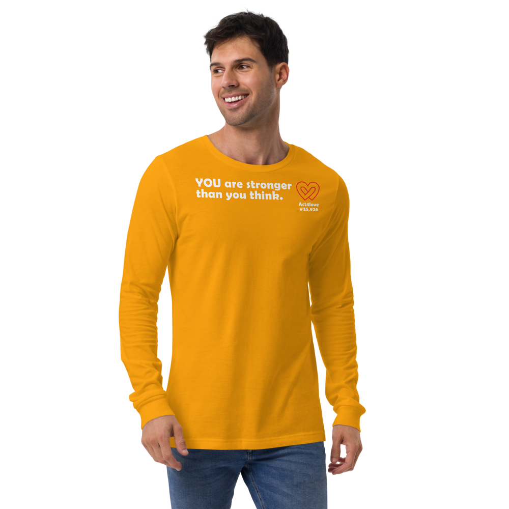 Act4love™ Uplifting Men Long Sleeve Tee – White Text (Limited Edition)