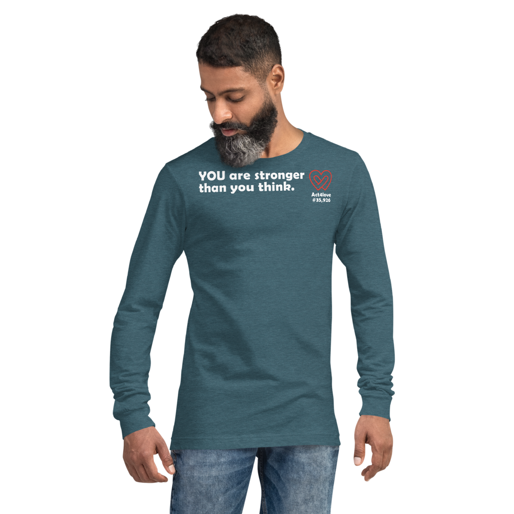 Act4love™ Uplifting Men Long Sleeve Tee – White Text (Limited Edition)