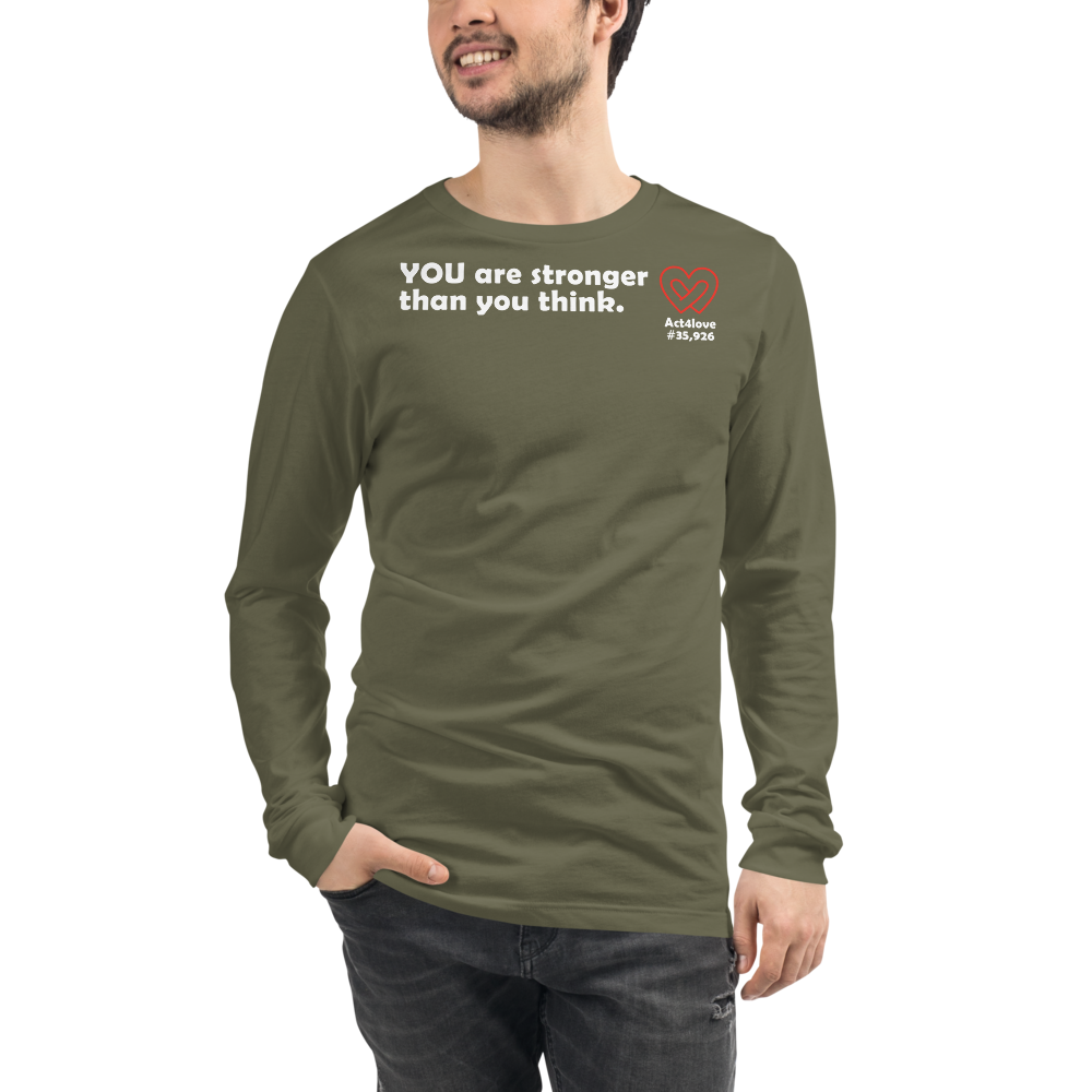 Act4love™ Uplifting Men Long Sleeve Tee – White Text (Limited Edition)