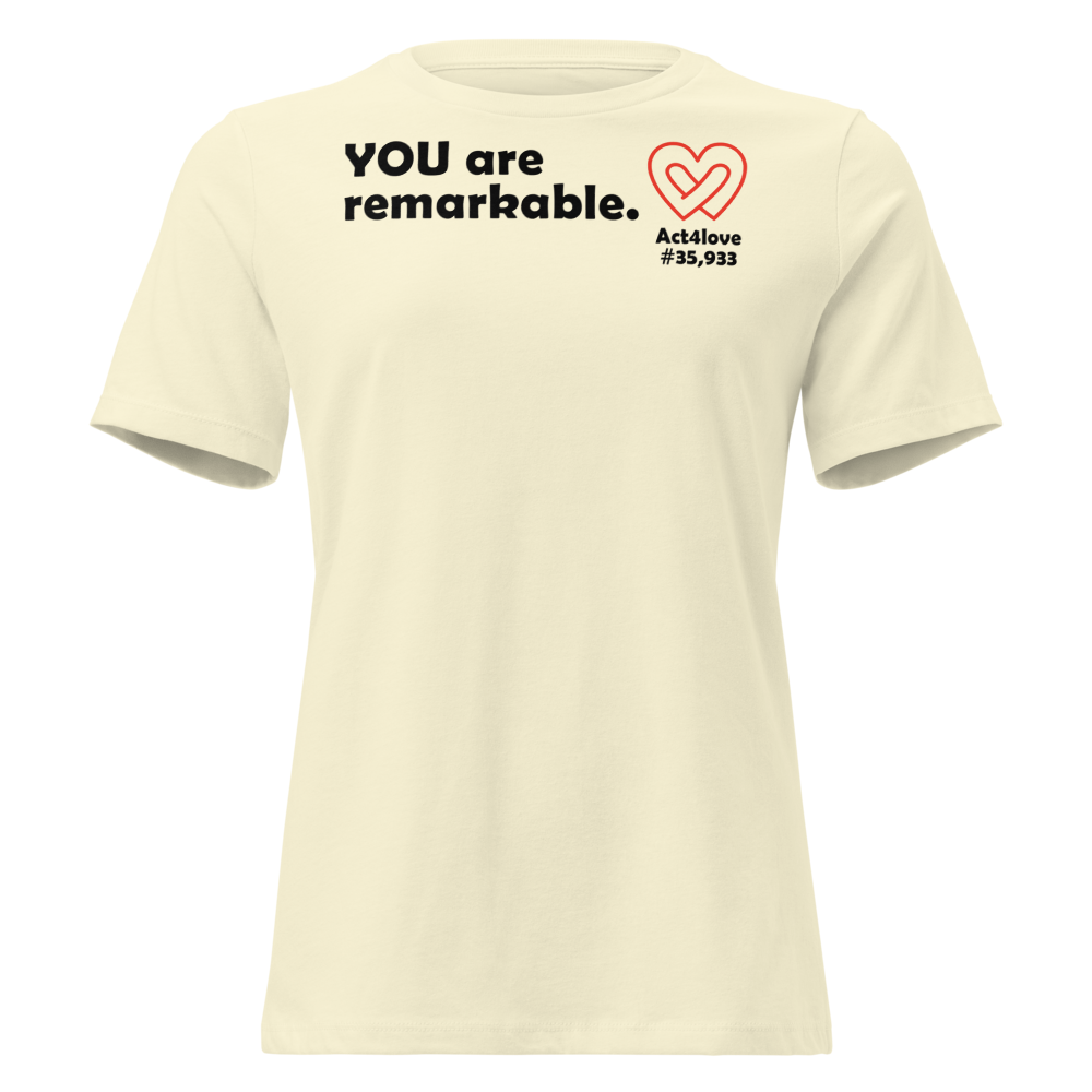 Act4love™ Uplifting Women’s Fit T-Shirt – Black Text (Limited Edition)