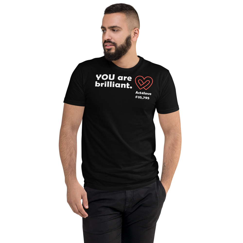 Act4love™ Uplifting Men's Fit T-Shirt – White Text Print (Limited Edition)