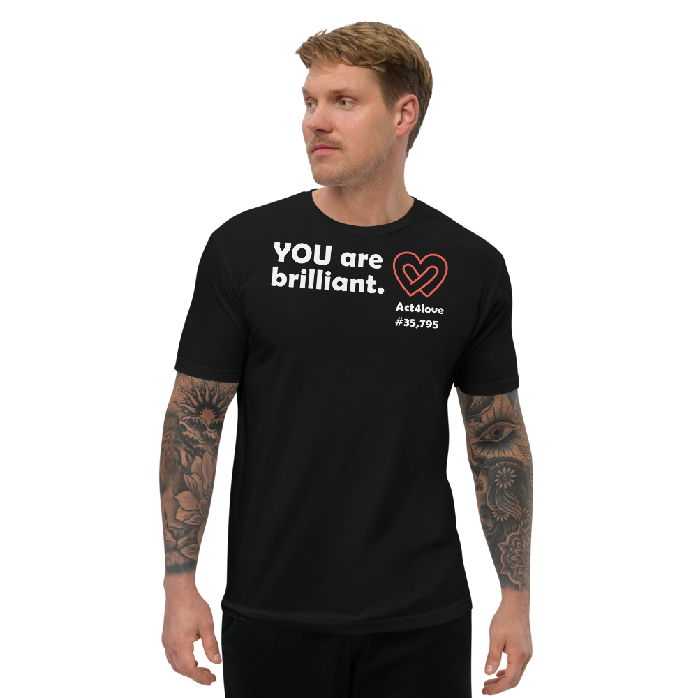 Act4love™ Uplifting Men's Fit T-Shirt – White Text Print (Limited Edition)