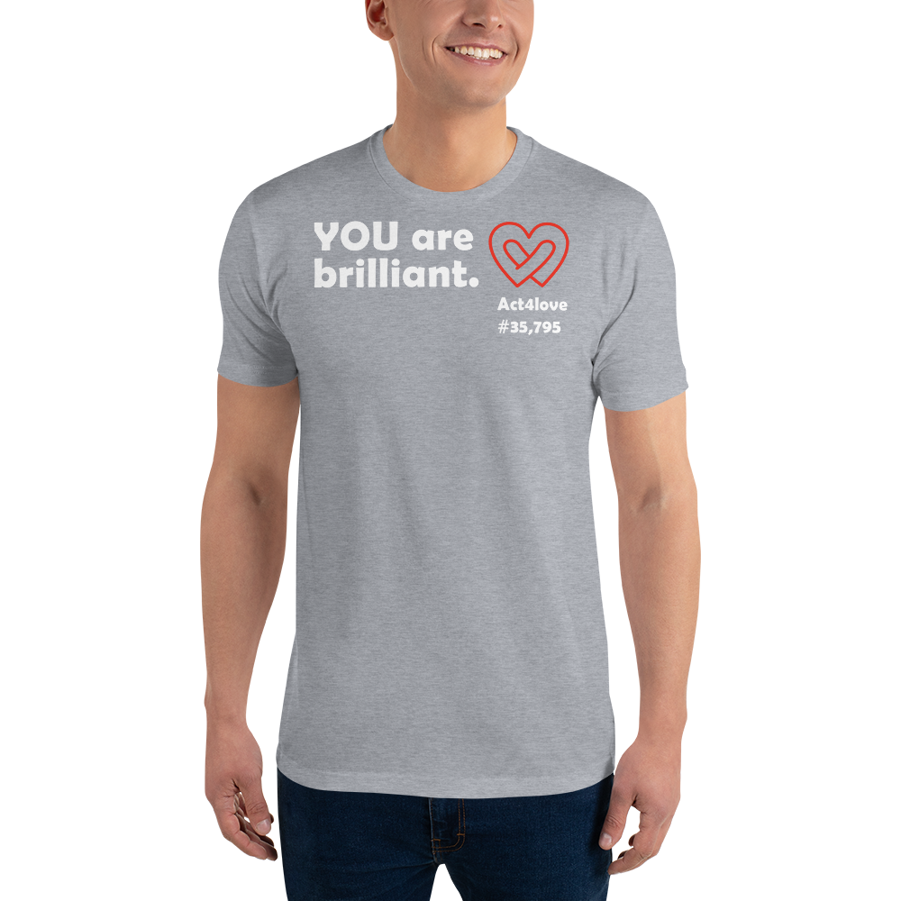 Act4love™ Uplifting Men's Fit T-Shirt – White Text Print (Limited Edition)