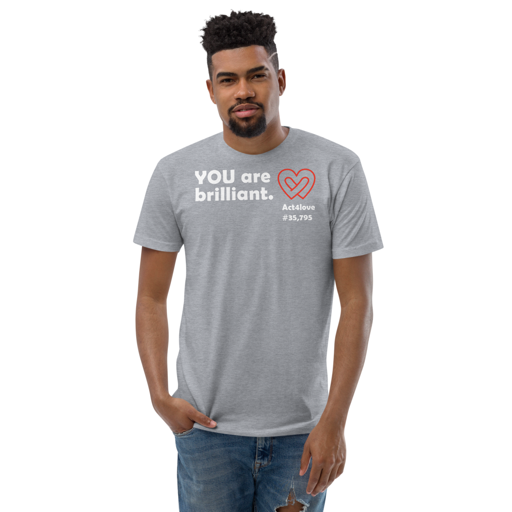 Act4love™ Uplifting Men's Fit T-Shirt – White Text Print (Limited Edition)