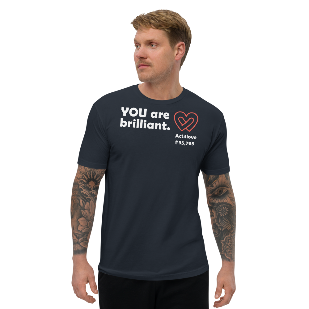 Act4love™ Uplifting Men's Fit T-Shirt – White Text Print (Limited Edition)