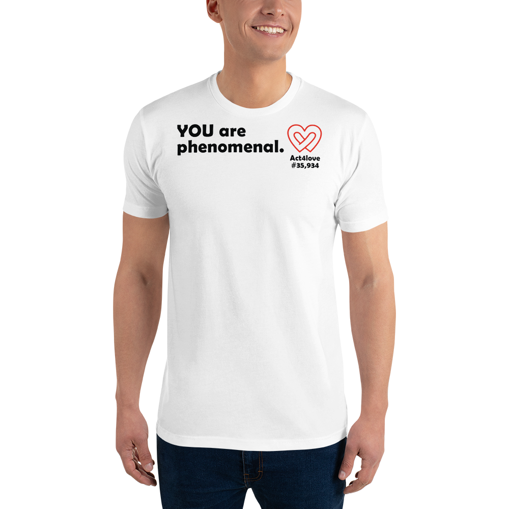 Act4love™ Uplifting Men's Fit T-Shirt – Black Text Print (Limited Edition)