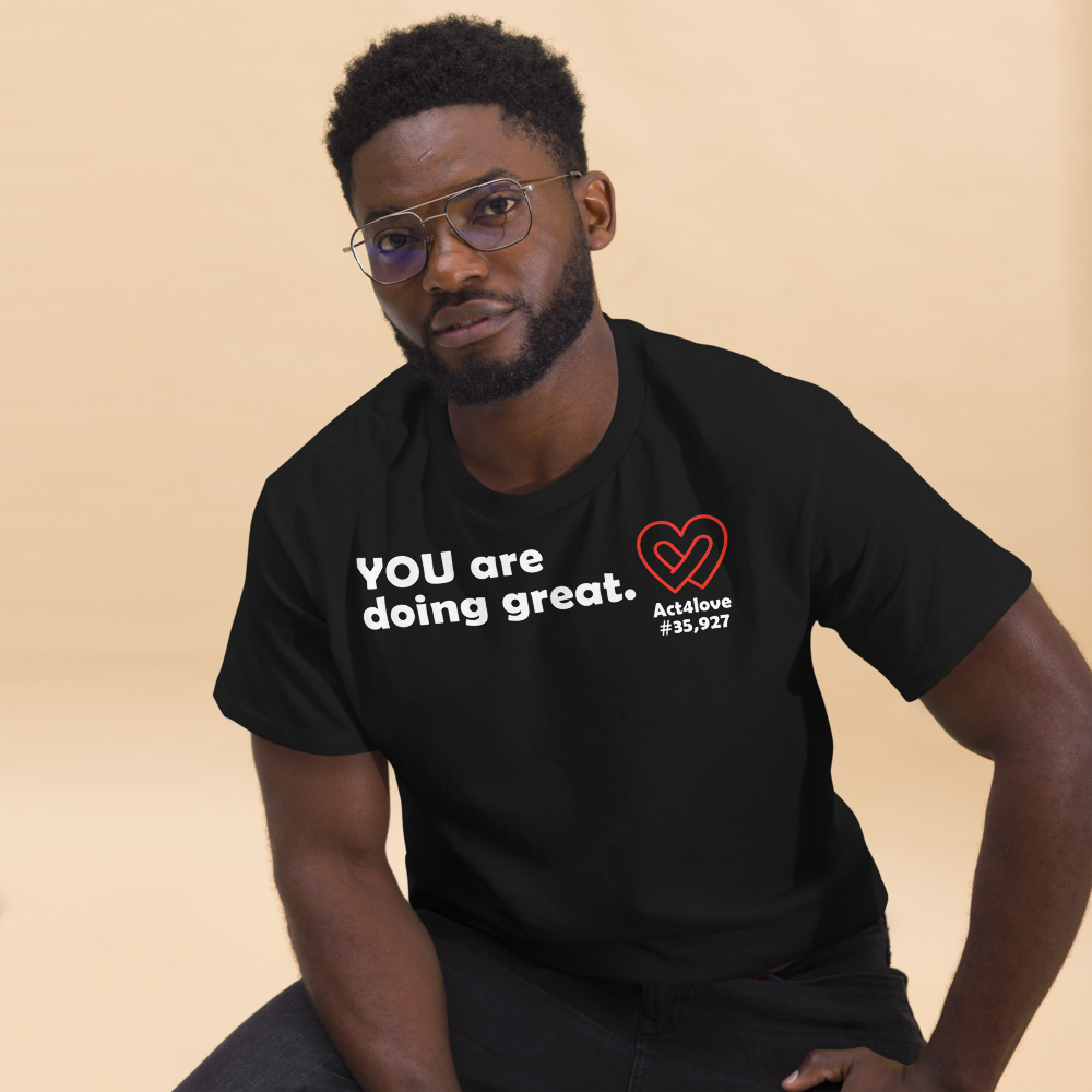 ACT4LOVE™ Uplifting Men Relaxed T-Shirt – White Text (Limited Edition)