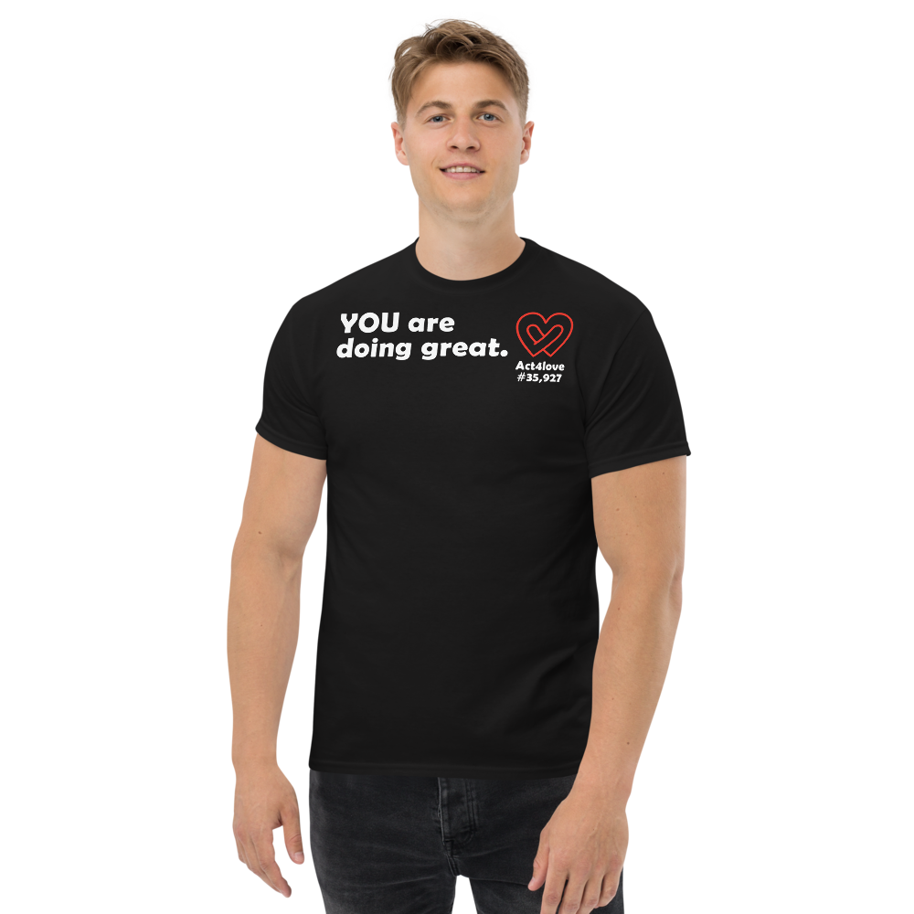 ACT4LOVE™ Uplifting Men Relaxed T-Shirt – White Text (Limited Edition)