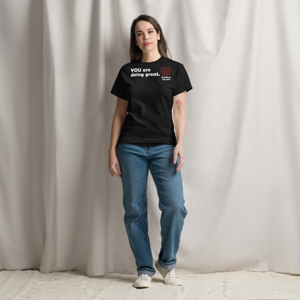ACT4LOVE™ Uplifting Women Relaxed T-Shirt – White Text (Limited Edition)