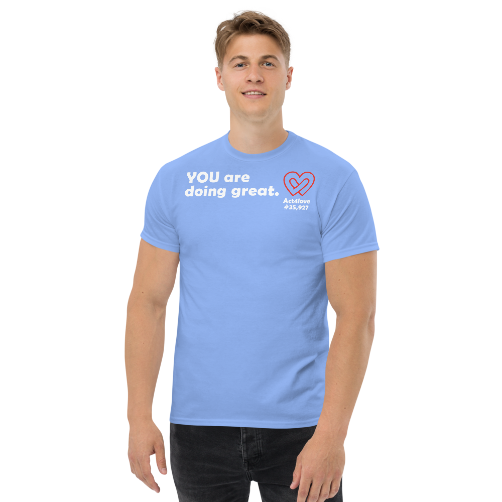 ACT4LOVE™ Uplifting Men Relaxed T-Shirt – White Text (Limited Edition)