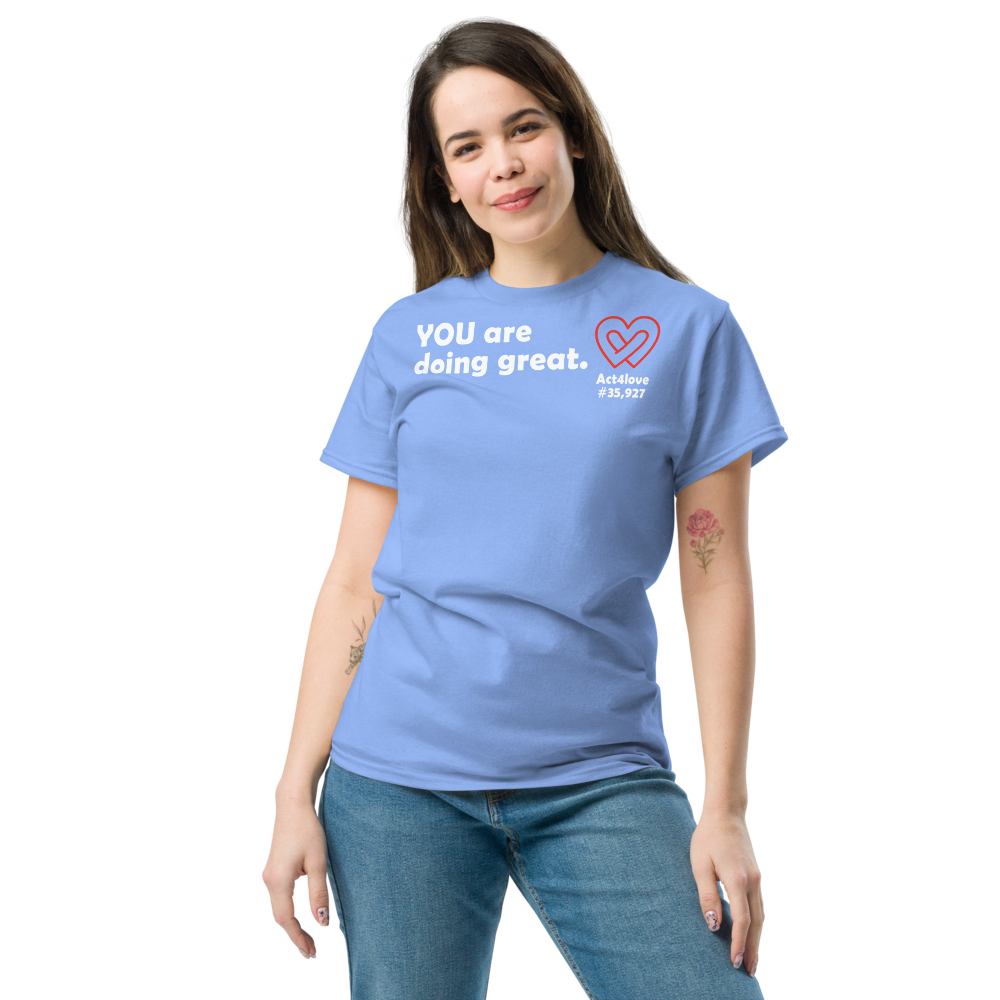 ACT4LOVE™ Uplifting Women Relaxed T-Shirt – White Text (Limited Edition)