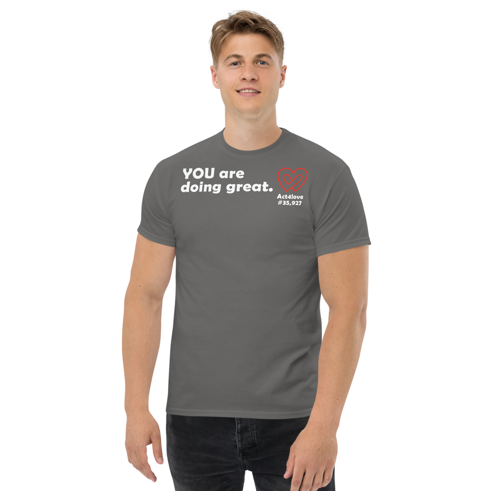 ACT4LOVE™ Uplifting Men Relaxed T-Shirt – White Text (Limited Edition)