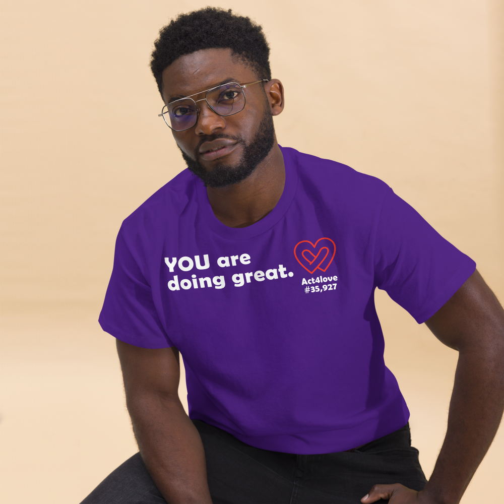 ACT4LOVE™ Uplifting Men Relaxed T-Shirt – White Text (Limited Edition)