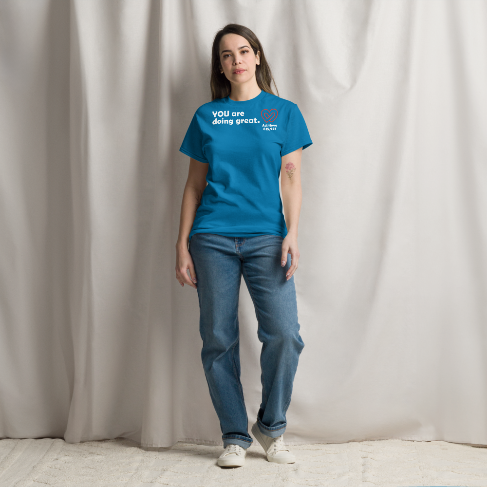 ACT4LOVE™ Uplifting Women Relaxed T-Shirt – White Text (Limited Edition)