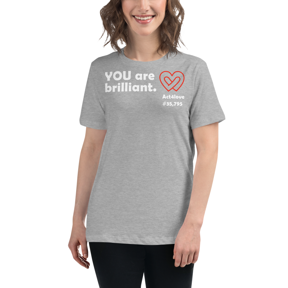 Act4love™ Uplifting Women’s Fit T-Shirt – White Text (Limited Edition)