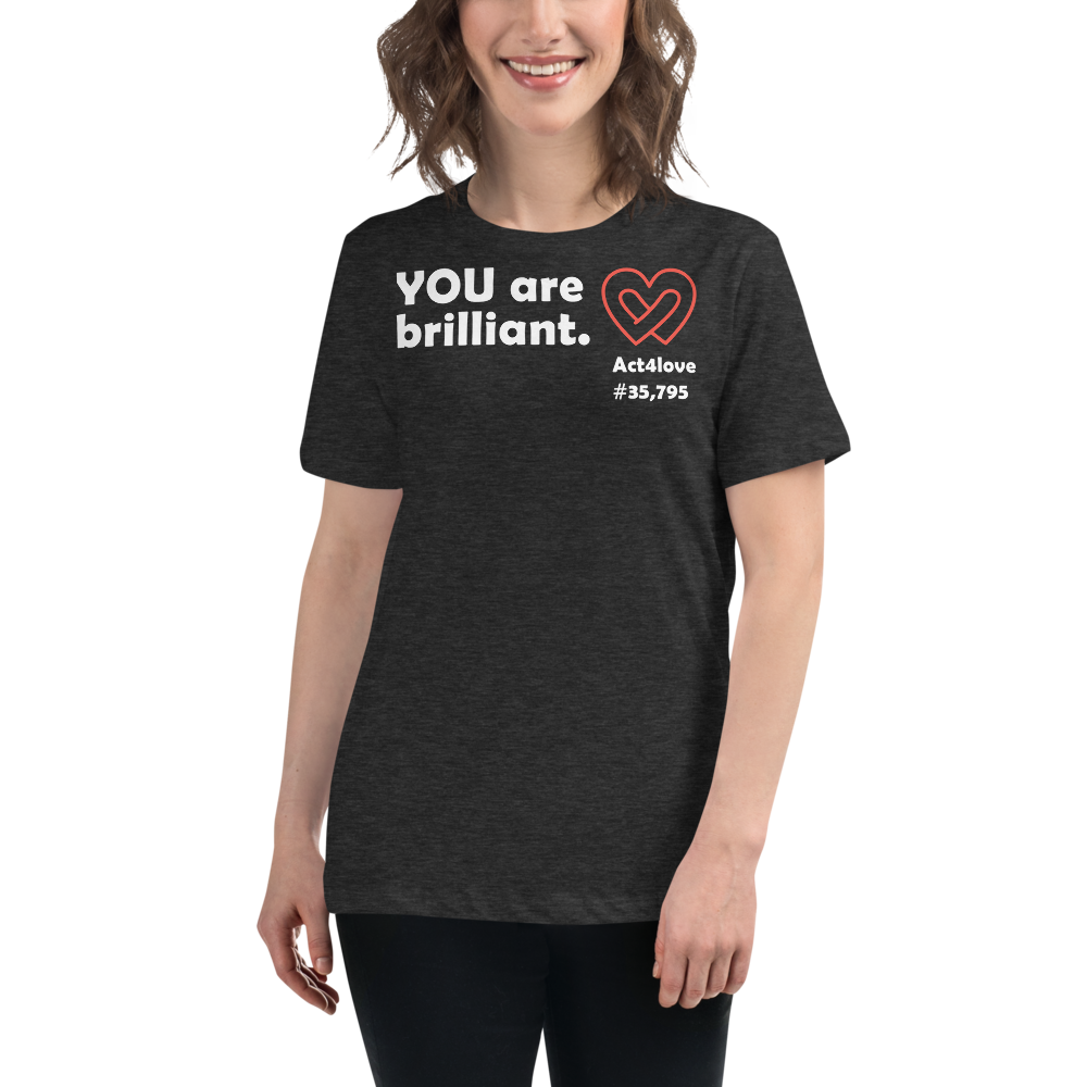 Act4love™ Uplifting Women’s Fit T-Shirt – White Text (Limited Edition)