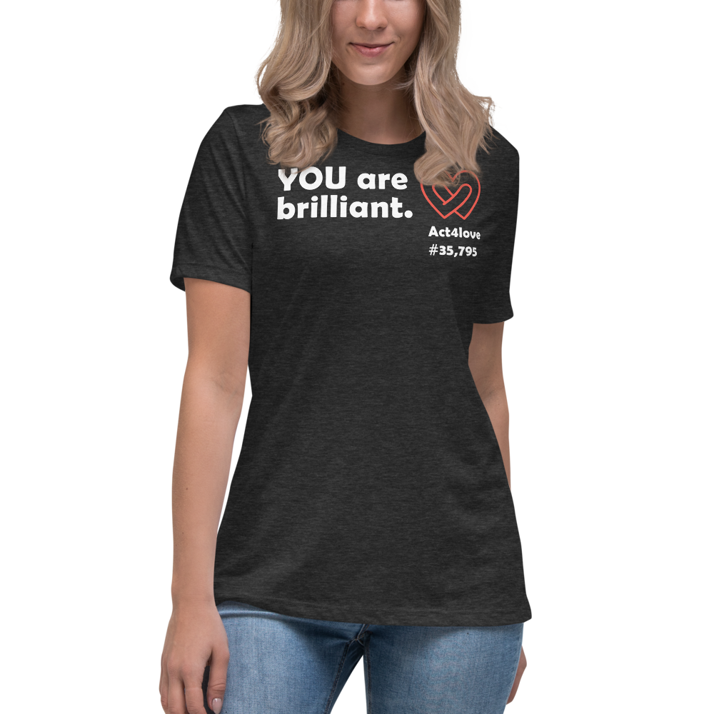Act4love™ Uplifting Women’s Fit T-Shirt – White Text (Limited Edition)