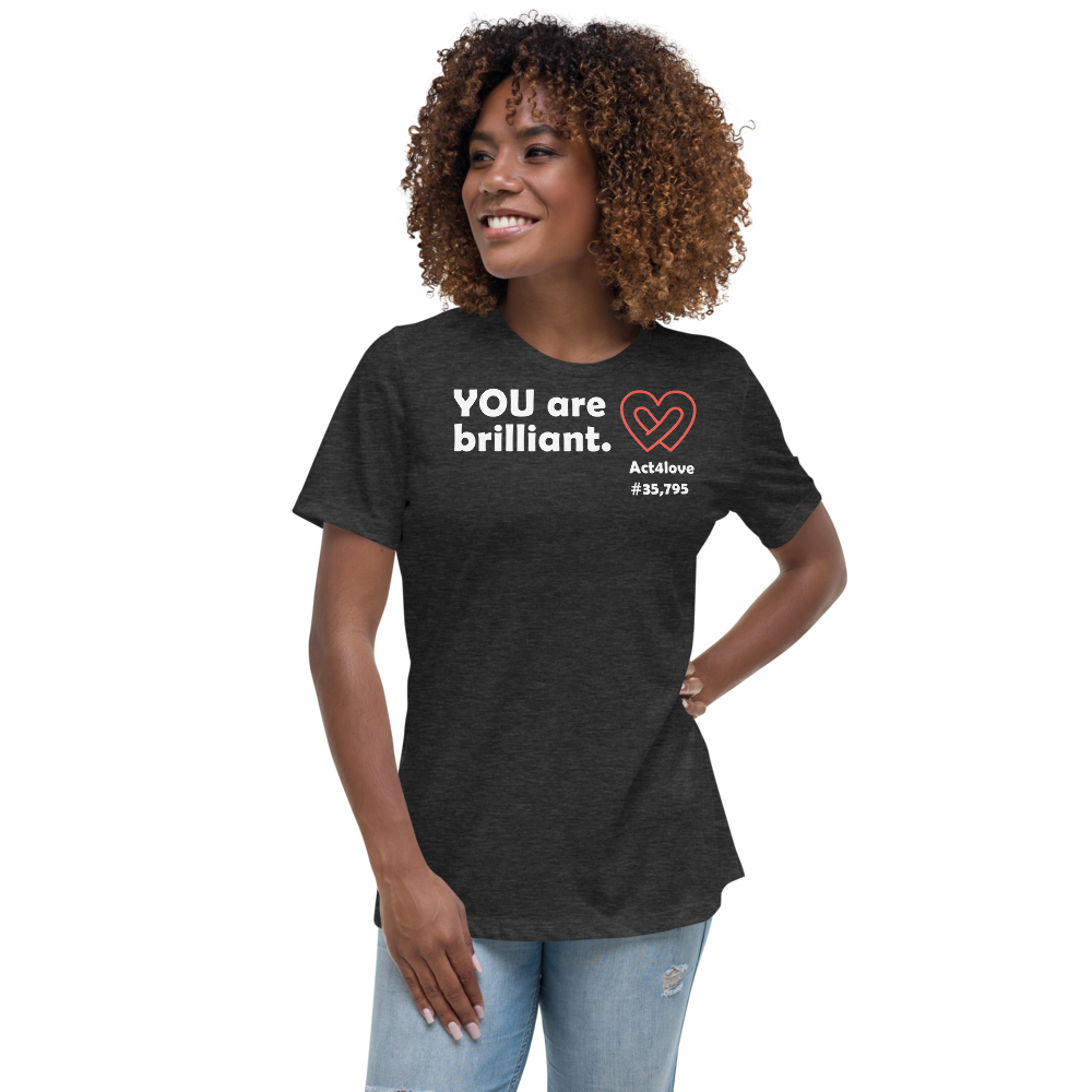 Act4love™ Uplifting Women’s Fit T-Shirt – White Text (Limited Edition)