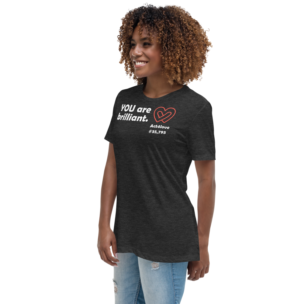 Act4love™ Uplifting Women’s Fit T-Shirt – White Text (Limited Edition)